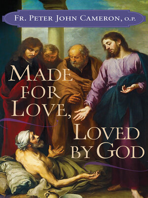 cover image of Made for Love, Loved by God